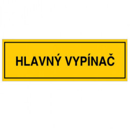 Samolepka č.2 " HLAVNÝ VYPÍNAČ " 105x35mm